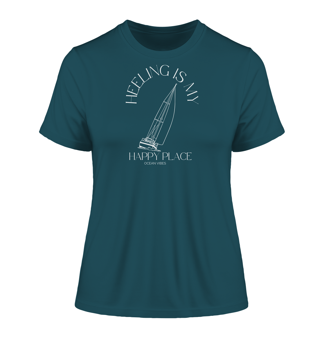 Heeling is my Happy Place -  T-Shirt