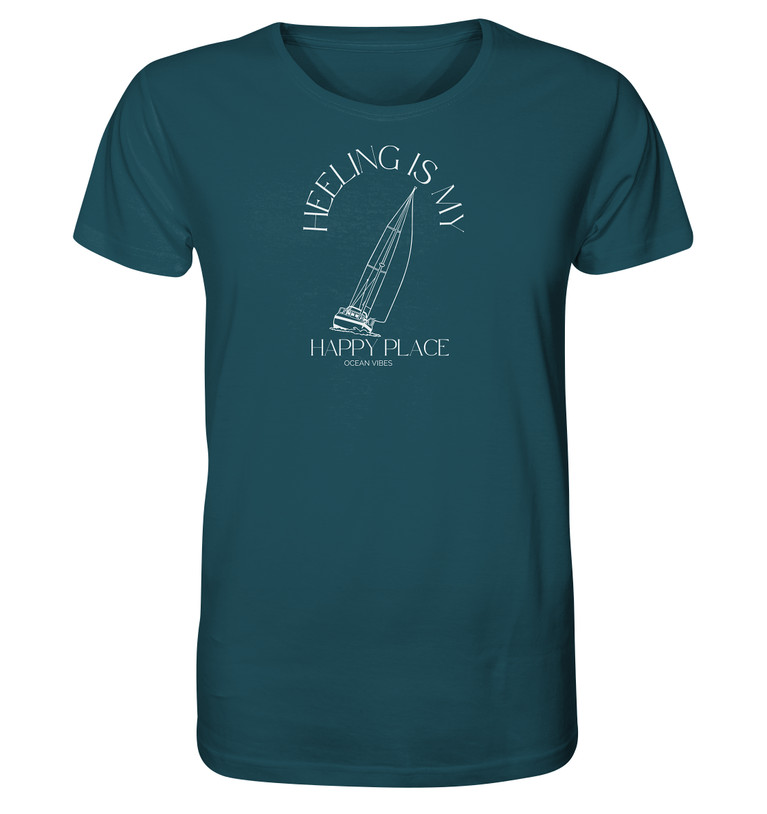 Heeling is my Happy Place - Organic Shirt