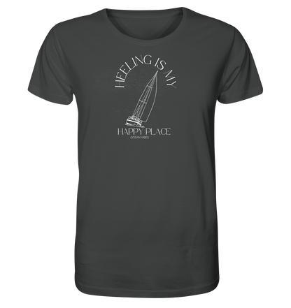 Heeling is my Happy Place - Organic Shirt